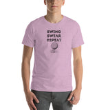 Swing, Swear, Repeat | Short-Sleeve Unisex T-Shirt